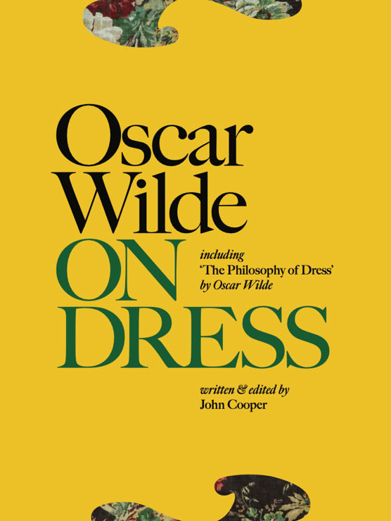 Oscar Wilde On Dress cover